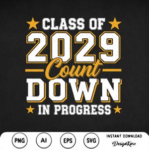 Class Of 2029 Count Down In Progress Varsity Svg 2029 shirt High School Svg svg Silhouette High School svg Freshman 2029 Svg School shirt