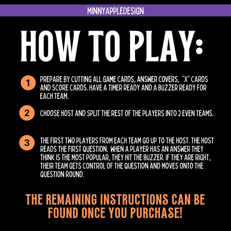 Peut inclure: Un graphique noir et orange avec du texte blanc expliquant comment jouer &agrave; un jeu. Le texte indique "HOW TO PLAY :" et comprend des instructions num&eacute;rot&eacute;es. La premi&egrave;re instruction est "Pr&eacute;parez en coupant toutes les cartes de jeu, les couvertures de r&eacute;ponses, les cartes "X" et les cartes de score. Ayez un chronom&egrave;tre pr&ecirc;t et un buzzer pr&ecirc;t pour chaque &eacute;quipe."