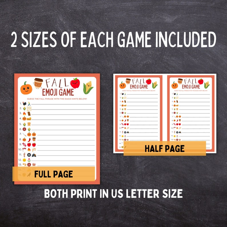 May include: Two printable versions of a fall-themed emoji game. The full page version has a list of 13 fall-themed phrases with corresponding emojis. The half page version has the same emojis but only the numbers 1-13. Both versions have a pumpkin, coffee cup, apple, and corn on the top. The text "FALL EMOJI GAME" is in orange and black.
