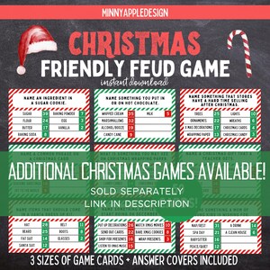 May include: A printable Christmas-themed game card set for a "Friendly Feud" game. The cards are green and red with white stripes and feature a variety of Christmas-themed questions. The text on the cards includes "Name an ingredient in a sugar cookie", "Name something you put in or on hot chocolate", "Name something that stores have a hard time selling after Christmas", and "Name a Christmas gift that a teacher gets". The cards also include a list of additional Christmas games available, sold separately.