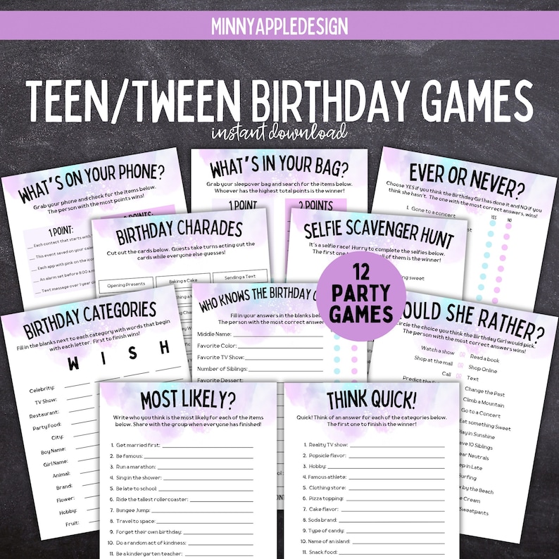 May include: A set of 12 printable party games for teens and tweens. The games are designed with a pink and blue watercolor background and feature titles like "What's on Your Phone?", "What's in Your Bag?", "Birthday Charades", "Selfie Scavenger Hunt", "Who Knows the Birthday Girl?", "Ever or Never?", "Would She Rather?", "Birthday Categories", "Most Likely?", and "Think Quick!"
