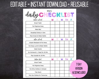 May include: A printable daily checklist for kids with sections for before school, after school, and before bed. The checklist includes tasks like brushing teeth, putting away pajamas, and doing homework. It also includes a 7-day version.