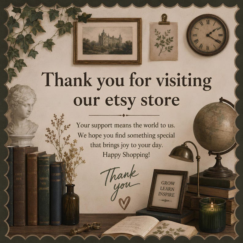 Puede incluir: Un letrero decorativo con el texto Thank you for visiting our etsy store, Your support means the world to us. We hope you find something special that brings joy to your day. Happy Shopping! Thank you, con un busto, libros, un globo terr&aacute;queo y una l&aacute;mpara.