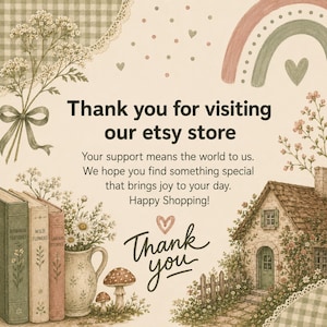 以下が含まれることがあります： Thank you for visiting our etsy store, Your support means the world to us, We hope you find something special that brings joy to your day, Happy Shopping, Thank youというテキストが書かれたサンキューカード。本、花、家、虹のイラストが描かれています。