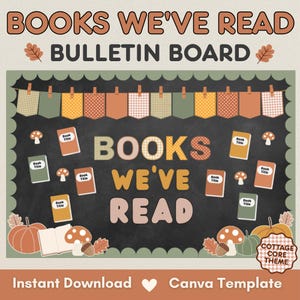 May include: A bulletin board display featuring the text BOOKS WE'VE READ in large letters. The design includes small book icons, mushrooms, pumpkins, and autumn leaves in shades of orange, green, and brown. A banner with patterned pennants hangs above.