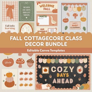 Puede incluir: Una colección de plantillas de decoración para el aula con temas otoñales que incluyen calabazas, setas, hojas y ocas. El texto incluye "FALL COTTAGECORE CLASS DECOR BUNDLE", "WELCOME FALL", "WARM HEARTS BRIGHT MINDS", "fall into learning" y "COZY DAYS AHEAD".