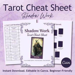May include: A tarot cheat sheet titled "Shadow Work" with a purple and white design. The sheet includes card meanings, spreads, and a graphic of "The Devil" card. The text says "Instant Download. Editable in Canva. Beginner-Friendly."