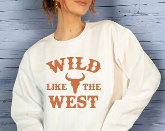 Sweatshirt Wild Like the West Crew neck