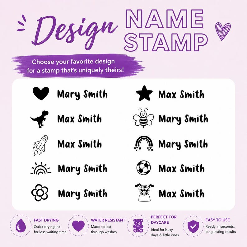 May include: A name stamp design with various icons, including a heart, star, dinosaur, bee, rocket, rainbow, sun, soccer ball, flower, and dog. The stamp includes the text "Design NAME STAMP" and "Choose your favorite design for a stamp that's uniquely theirs!"