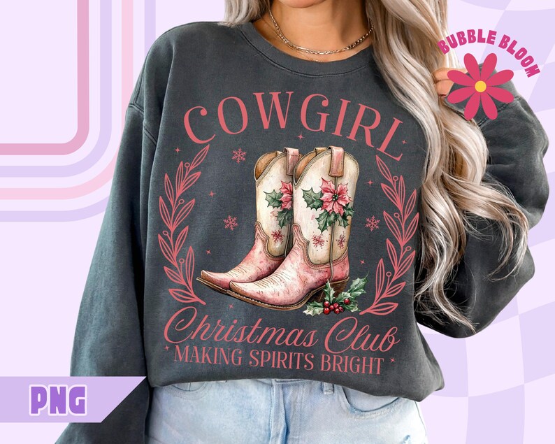Cowgirl Christmas Club PNG, Pink Cowgirl Christmas Sublimation, Cowgirl Christmas PNG, Small Town Girl Christmas Png, Cowgirl Boots Png