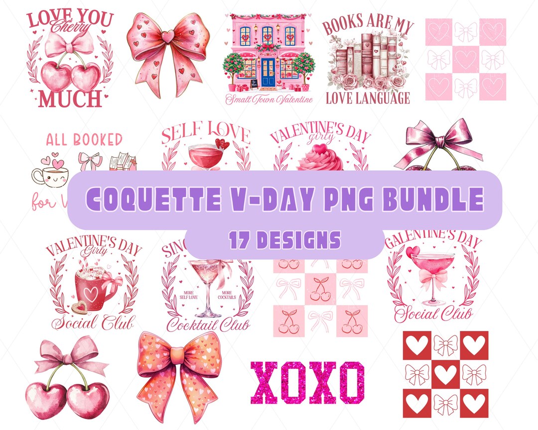 Coquette Valentine's Day PNG Bundle: Trendy Love Sublimation Designs ...