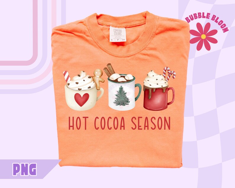 Hot Cocoa PNG, Christmas Hot Cocoa PNG, Holiday Sublimation Design, Hot Chocolate Season Png, Trendy Festive Png, Cute Christmas Png
