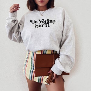 Un Verano Sin Ti Shirt - bad bunny inspired- bad bunny tee - Fan sweatshirt - gift for bad bunny fan- bad bunny inspired Sweats - yonaguni