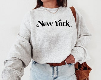 New York Crewneck Sweatshirt - New York Sweater - New York Pullover - New York Sweatshirt - College Jumper - Gift For Her - New York Shirt