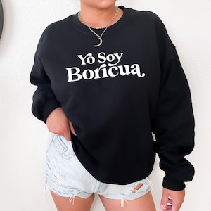 Yo Soy Boricua Sweater - Empowered Latina crew neck - Hispanic Latina sweatshirt - Women Sweat shirt - Brown Pride - Gift for Him Her unisex
