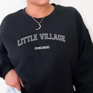 Sudadera Chicago Crewneck - Suéter Little Village - Jersey Chicago - Sudadera Chicago - Jersey universitario - Regalo para ella - Camisa Chicago