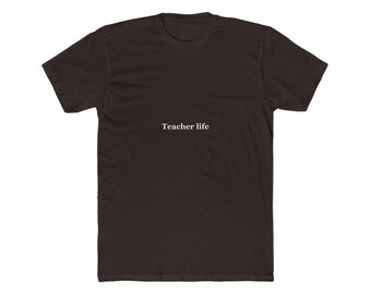 Teacher Life Minimalist Typography T-Shirt, Unisex Cotton Tee