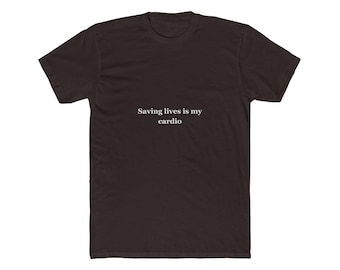 Saving Lives is My Cardio Nurse T-Shirt, Unisex Bella+Canvas Tee