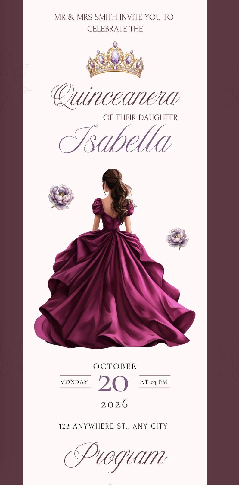 May include: A Quinceanera program invitation with a burgundy and cream color scheme. The invitation features an illustration of a woman in a flowing magenta gown, the name "Isabella", and event details including the date, time, and location.