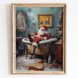 Santa Relaxing in Bathtub Christmas Art Print, Funny Santa Poster for Bathroom Wall, Maximalist Christmas Home Decor, Unique Santa Claus Art