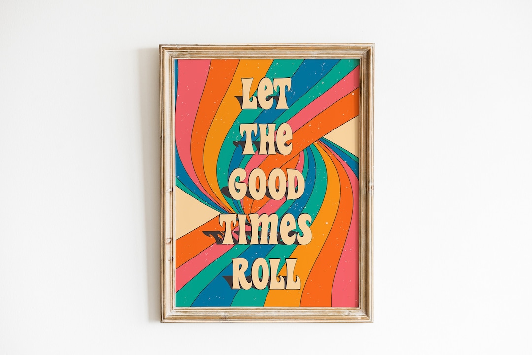 Retro Good Time 70s Rainbow Print: Retro 'good Times' Poster (digital Download) - Etsy