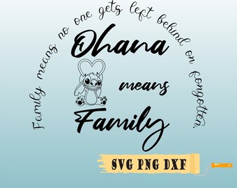 Ohana betyder familj svg, Lilo och Stitch SVG, Stitch SVG, Lilo svg, Stitch klippfil, Stitch citat svg Cricut klippfil, clipart, svg, png, dxf