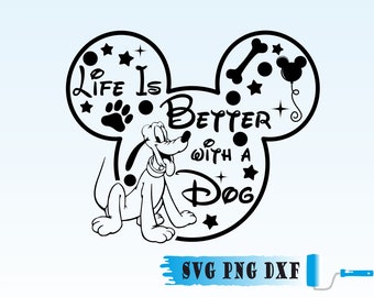 Livet är bättre med en hund Svg, Pluto Svg, Pluto Mickey Heat Svg, Hundmamma Svg, Klippfiler, Svg, Dxf, Png, Hundälskare Svg,