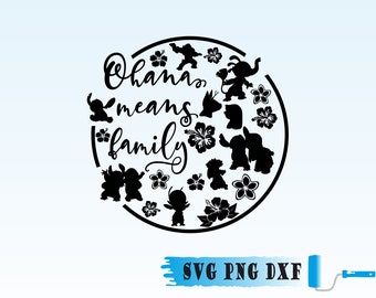 Ohana signifie famille svg, Lilo et Stitch arrondi SVG, Lilo svg, Stitch cut file, Stitch quote svg Cricut cut file, clipart, svg, png, dxf