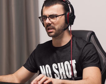 No Shot Gamer Streamer Tee, No Shot Tee, Gamer T-shirt, Streamer T-shirt, No Shot Gamer T-shirt, No Shot Streamer T-shirt, Video Game Tshirt
