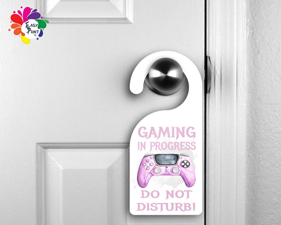 Gaming in Progress Do Not Disturb Door Hanger Sign Girls/boys - Etsy