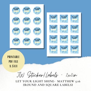 Könnte beinhalten: Druckbare PDF-Datei mit runden und quadratischen Etiketten. Die Etiketten zeigen den Text "LET YOUR LIGHT SHINE" in einem blau-gelben Design. Der Text "Matthew 5:16" ist ebenfalls enthalten. Die Dateigröße beträgt 21,59 x 27,94 cm.