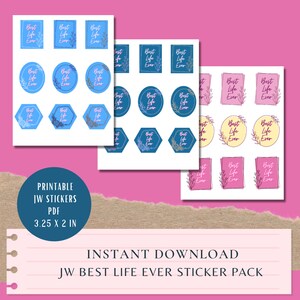 JW Best Life Ever Sticker Pack | JW Printable Sticker | JW Digital Download | Pioneer Gift Ideas