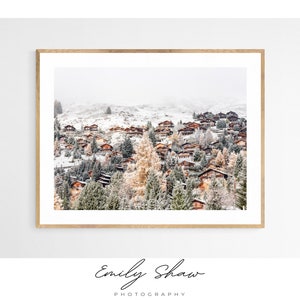 Fine Art Fotografie Druck | Bergfoto | Winterlandschaft | Schweizer Alpen | Hütten | Schnee | Wandkunst | Verbier | Schweiz