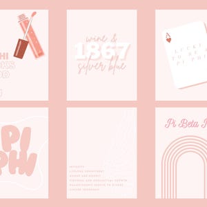 May include: Six pink and white cards with different designs and text. One card has a lip gloss illustration and the text "PI PHI LOOKS GOOD ON YOU." Other cards feature text such as "wine & 1867 silver blue" and "Pi Beta Phi."