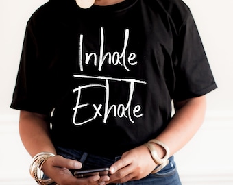Inademen uitademen shirt, yoga shirt, inspirerende Tee, motiverende shirt, mindfulness shirt, meditatie Tee, vrouwen of mannen shirt