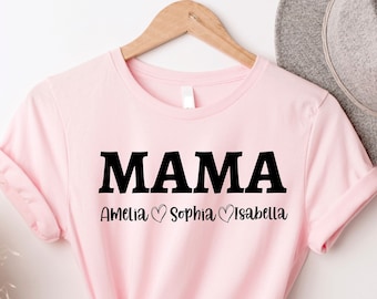 Mama Shirt With Kids Names, Custom Kids Name Mama Shirt, Mom Birthday Gift, Custom Mom , Mothers Day Gift Shirt, Personalized Mom Shirt