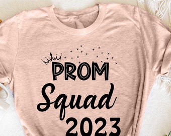 Prom Squad Senior 2023, Prom Graduation T-Shirt, 2023 grad presents, Prom Squad T-Shirt, Prom Graduation Matching Party,  Prom Weekend Gift
