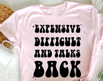 高価で難しい、口答えのTシャツ、面白いママシャツ、皮肉な妻、妻への妻への贈り物、面白い妻Tシャツ、面白い妻Tシャツ、