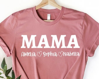 Mama Shirt With Kids Names, Custom Kids Name Mama Shirt, Mom Birthday Gift, Custom Mom , Mothers Day Gift Shirt, Personalized Mom Shirt