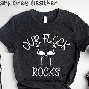 Our Flck Rocks Our Flock Rocks Flamingo, Shirt for Mother, Flamingo T-shirt, Flamingo ...