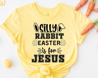 Koszulka Silly Rabbit Easter Is For Jesus, koszulka Christian Easter, święta wielkanocne, słodki króliczek wielkanocny, wesołych świąt wielkanocnych, koszulka z króliczkami,