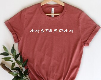 Amsterdam T-Shirt, Amsterdam Shirt, European T-Shirt, Netherlands T-Shirt, Amsterdam Trip Shirt, Amsterdam Souvenir Tee, Holland T-Shirt
