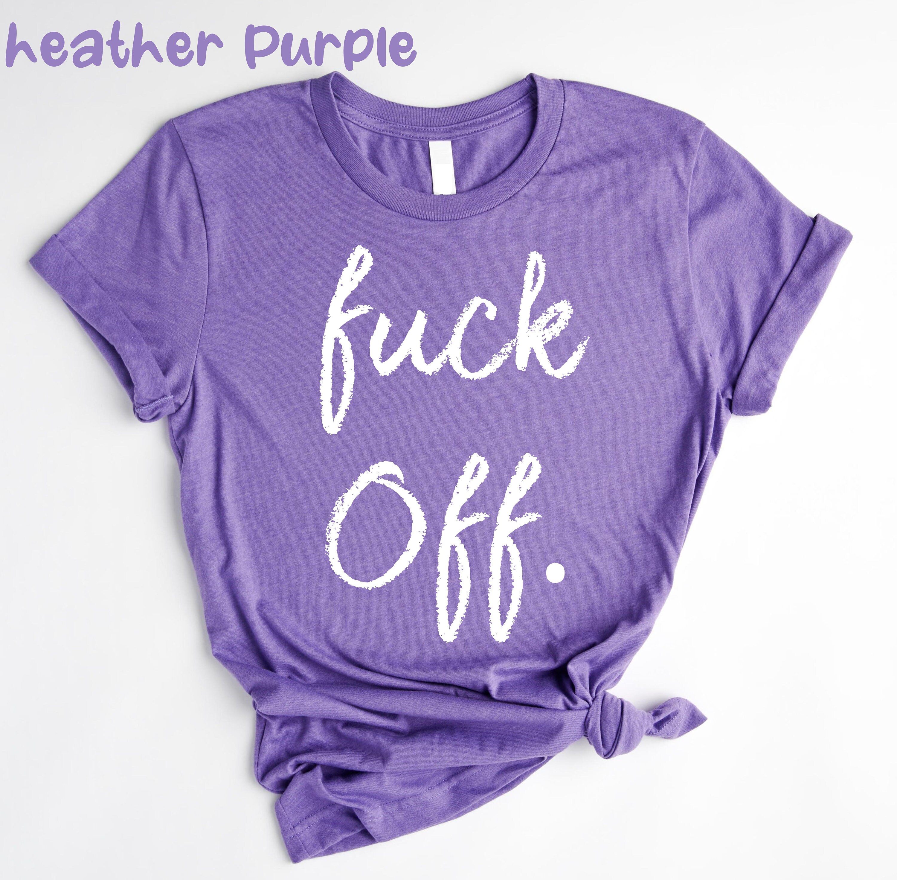 Fuckoff T Shirt - Etsy Canada