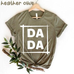 Dada Shirt for Dad for Father&#39;s Day, Dad T-Shirt Gift Idea, Fathers Day Shirt for Dad, Dada T Shirt for Men, Gift for Dad from Daughter
