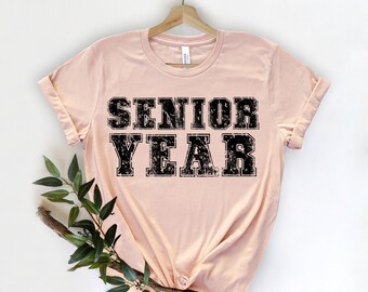 Senior 2022 Shirt, Class Of 2022 Shirt, Senior Shirt, Graduation Gift Shirt, Grad Shirt, Back To School 2022 Gift
