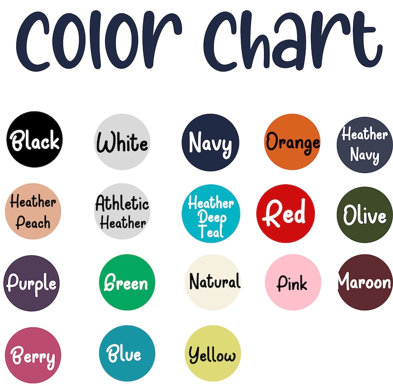 May include: Colour chart with 18 different colour swatches, including black, white, navy, orange, heather navy, heather peach, athletic heather, heather deep teal, red, olive, purple, green, natural, pink, maroon, berry, blue, and yellow.