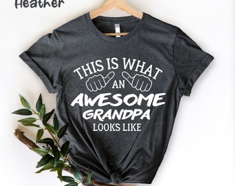 Questo è ciò che sembra un fantastico nonno camicia, maglietta del nonno per papà per la festa del papà, maglietta del nonno per il regalo della festa del papà