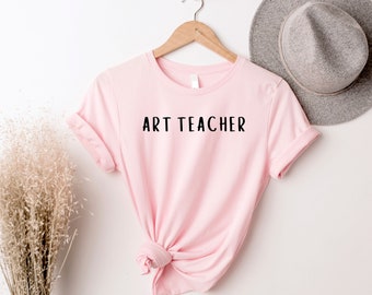 Art Teacher Shirt, Painter Shirt, Artist Shirt, Painting Shirt, Sketching Shirt, Art Lover Shirt, Artist Gift, Artist Tee, Gift For Painter