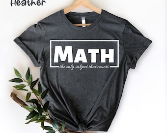 Camisa de profesor de matemáticas, camisa de matemáticas divertida, camisa de matemáticas, camiseta de matemáticas, regalo de profesor de matemáticas, camiseta de apreciación de matemáticas, camisa de matemáticas, camisa Geek de matemáticas