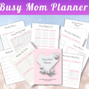 Mom Planner Printable Busy Mom Planner Home Management Planner Household Planner Life Planner for Mom Family Planner Daily Weekly Monthly